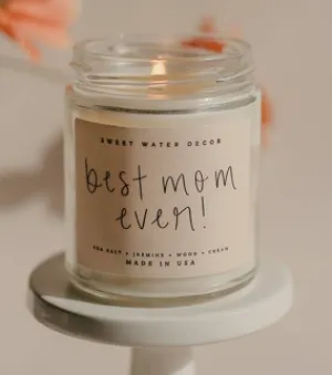 Best Mom Ever! 9 oz Soy Candle