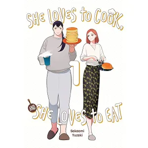 She Loves To Cook & She Loves To Eat GN Vol 02