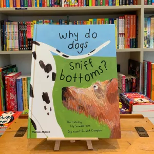 Why do dogs sniff bottoms?